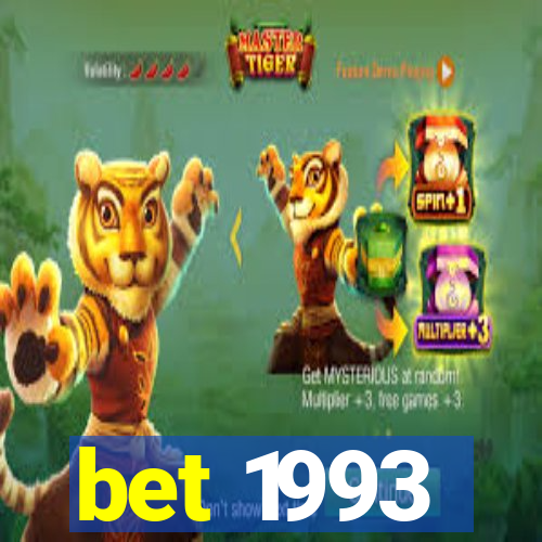 bet 1993